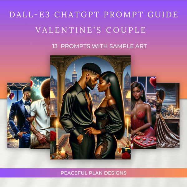 ChatGPT Dall-E3 Valentine’s Couple  Prompt Guide | PDF|