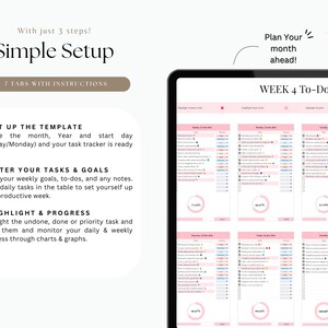 May include: A digital planner template with instructions for setting up a weekly task tracker. The template includes sections for entering tasks, goals, and notes, as well as charts for tracking progress. The text on the screen reads "Simple Setup" and "Week 4 To-Do's".