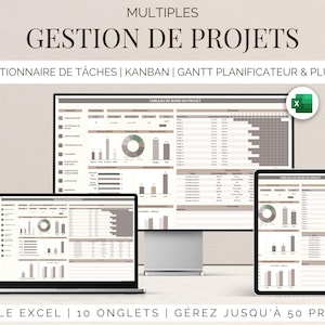 May include: A digital project management template displayed on a laptop, desktop monitor, tablet, and smartphone. The screens show charts and graphs. Text includes "Gestion de Projets", "Gestionnaire de Tâches", and "Feuille Excel".