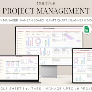 May include: A Google Sheet template for project management with 10 tabs to manage up to 16 projects. The template includes a task manager, Kanban board, Gantt chart, planner, and more. The image shows a computer screen, tablet, and phone displaying the template.