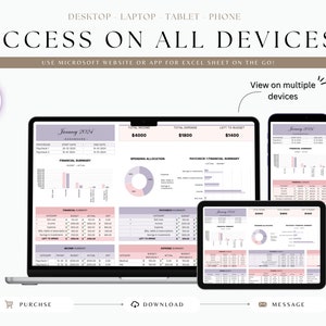 May include: A digital illustration of a laptop, tablet, and phone displaying a pink and purple budget spreadsheet. The spreadsheet is titled "January 2024" and includes sections for total income, total expenses, and spending allocation. The text "Access on all devices" is displayed above the image. The text "Use Microsoft website or app for Excel sheet on the go!" is displayed below the image.