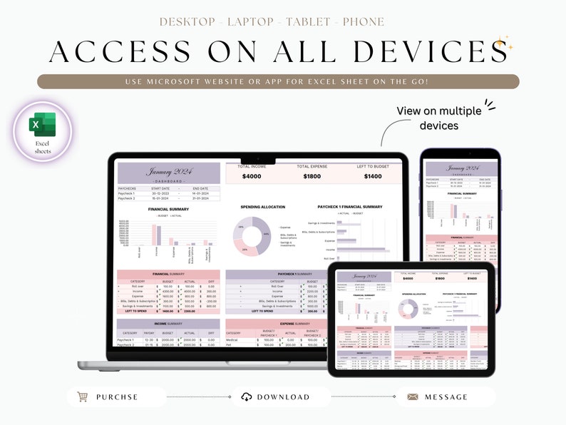 May include: A digital illustration of a laptop, tablet, and phone displaying a pink and purple budget spreadsheet. The spreadsheet is titled "January 2024" and includes sections for total income, total expenses, and spending allocation. The text "Access on all devices" is displayed above the image. The text "Use Microsoft website or app for Excel sheet on the go!" is displayed below the image.