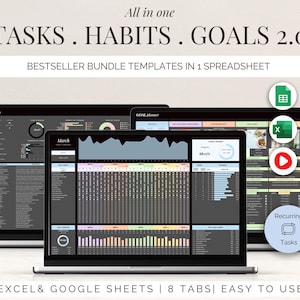May include: Three laptops displaying spreadsheet templates for tasks, habits, and goals. The text on the screen includes "TASKS. HABITS. GOALS 2.0" and "BESTSELLER BUNDLE TEMPLATES IN 1 SPREADSHEET". The bottom of the image reads "EXCEL & GOOGLE SHEETS | 8 TABS | EASY TO USE".