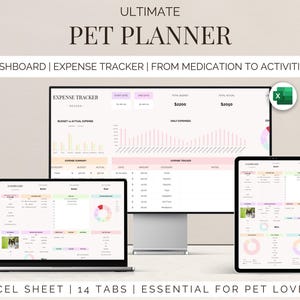 May include: A digital pet planner displayed on a laptop, desktop monitor, tablet, and smartphone. The planner includes an expense tracker, dashboard, and sections for medication and activities. The text reads "ULTIMATE PET PLANNER".