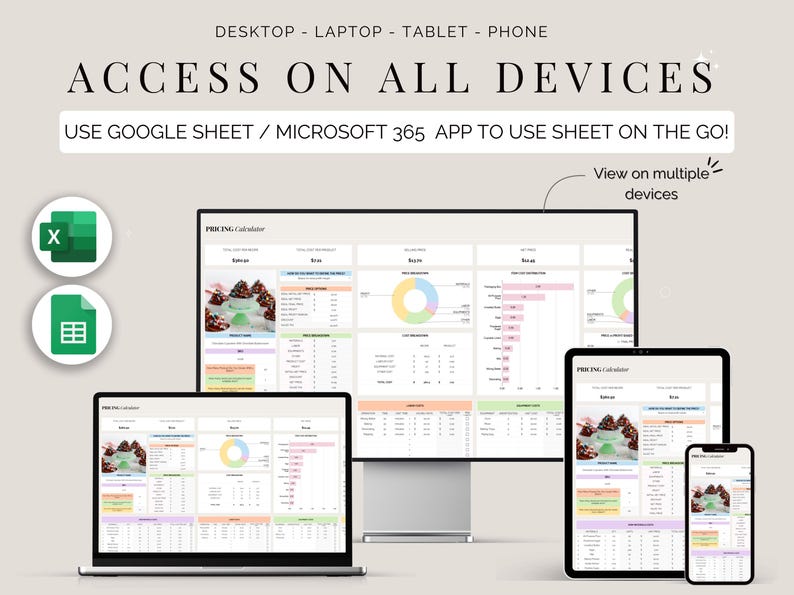 May include: Image showing a spreadsheet on a desktop computer, laptop, tablet, and phone. The text reads "ACCESS ON ALL DEVICES" and "USE GOOGLE SHEET / MICROSOFT 365 APP TO USE SHEET ON THE GO!" with icons for Excel and Google Sheets.