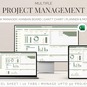 May include: A digital project management dashboard displayed on a desktop monitor, laptop, tablet, and smartphone. The screens show charts and graphs with the text "PROJECT MANAGEMENT", "TASK MANAGER", "KANBAN BOARD", and "GANTT CHART". The image also includes the text "EXCEL SHEET | 10 TABS | MANAGE UPTO 50 PROJECTS".