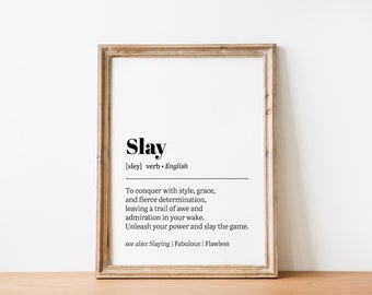Slay Definition Printable Art Slay Quote Digital Art Slay Printable Quote Slay Definition digital wall print digital download room decor JPG