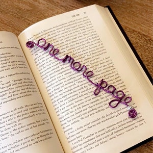 Wire Bookmark - 'One More Page' | Unique Bookish Gift | Perfect for Book Clubs & Readers