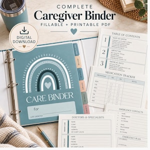 May include: A complete caregiver binder digital download featuring a blue cover with a rainbow and heart graphic. Includes printable pages for a table of contents, medication tracker, emergency contacts, and doctors and specialists list.