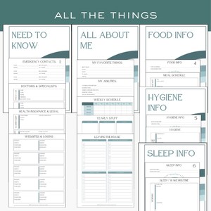May include: A collection of printable planner pages with headings like "Need to Know," "All About Me," and "Food Info." The pages are white with teal accents and include sections for emergency contacts, weekly schedules, and website logins. The text "All The Things" is at the top.