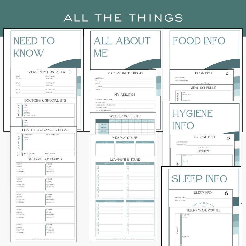 May include: A collection of printable planner pages with headings like "Need to Know," "All About Me," and "Food Info." The pages are white with teal accents and include sections for emergency contacts, weekly schedules, and website logins. The text "All The Things" is at the top.
