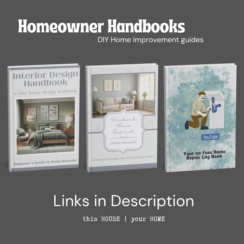 May include: Three hardcover books titled Homeowner Handbooks. The first is Interior Design Handbook, the second is Weekend Home Refresh by Valerie Muszynski, and the third is a blue-toned repair log book with a cartoon illustration of a plumber.