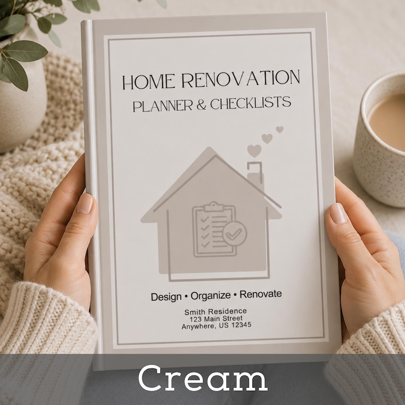 May include: A cream-colored home renovation planner and checklist book. The cover features the text "HOME RENOVATION PLANNER & CHECKLISTS" and a house graphic. Additional text includes "Design &bull; Organize &bull; Renovate" and an address.