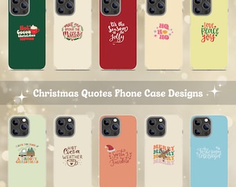 Christmas Quotes Phone Case Sublimation Designs (PNG Digital Download)