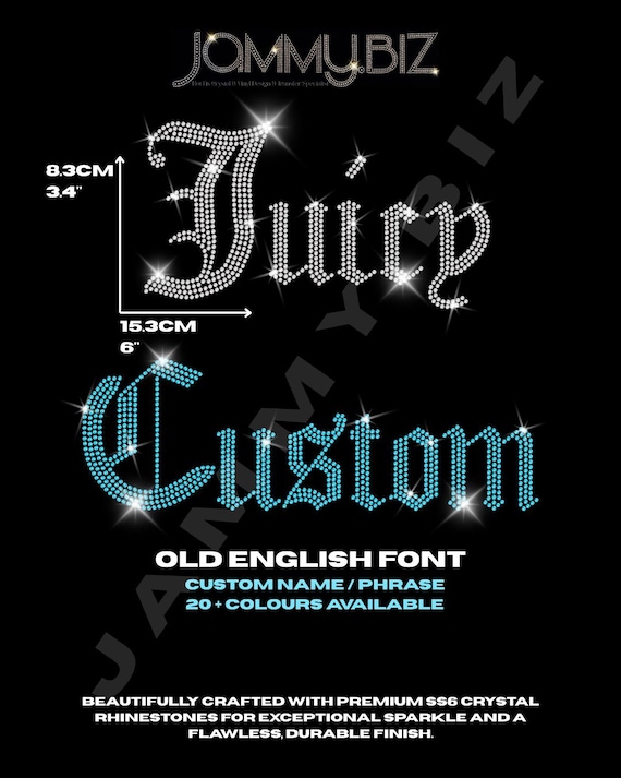Old English Bling Font- Personalised - Custom Iron On Hot Fix DIY Rhinestone Diamante Heat Transfer Apparel Motif Patch