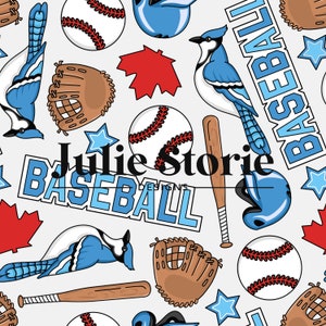 May include: A seamless pattern featuring blue jays, baseballs, bats, mitts, maple leaves, and stars. The text "Julie Storie Designs" and "Baseball" are also included in the pattern.