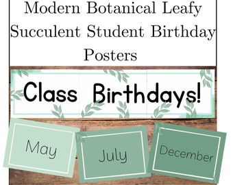 Carteles de cumpleaños de aula suculentas de hojas botánicas modernas
