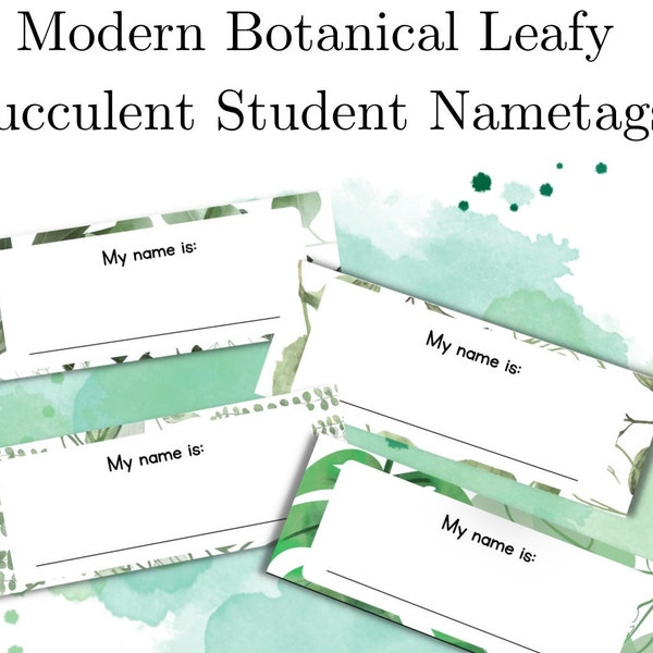 CHEAP Modern Botanical Leaf Succulent Student Classroom Name-tags