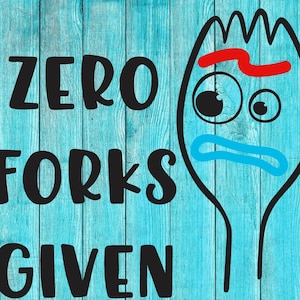 Puede incluir: Un fondo de madera azul con un tenedor de dibujos animados en blanco y negro con una cara roja y azul. El texto "ZERO FORKS GIVEN" está escrito en negro.