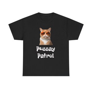 T-shirt Humoristique 'PUSSAY PATROL ARMY' - Fruit Of The Loom - Neuf Sans étiquettes