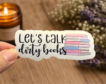 Smutty Books Glossy Vinyl Sticker: For Romance Readers