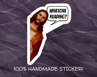 Funny Jesus 'Whatcha Reading?' Sticker - Book Lover Gift