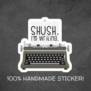 Pssst. Ich schreibe. Vinyl-Aufkleber für Schriftsteller, Schreibaufkleber, Aufkleber für Autoren, Laptop-Aufkleber, Abziehbild für Schriftsteller