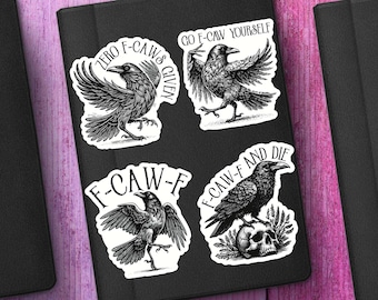 Funny Adult Crow Sticker Bundle | F-Caw-F, Go F-Caw Yourself, Zero F-Caws Given, F-Caw-F And Die