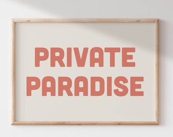 Private Paradise Printable Wall Art | Beachy Wall Art | Bold Typography Poster | Homebody Print | Retro Red Wall Art | Maximalist Wall Art