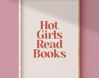 Hot Girls Read Books Printable Wall Art |  Red Girly Bookish Poster | Book Reading Club Prints | Book Lover Retro Print | Bookshelf Decor