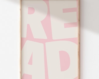 Pink Read Printable Wall Art | Bookish Poster | Reader Art Print | Book Lover Decor| Bookshelf Decor | Preppy Dorm Decor | Reading Nook