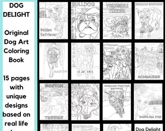 Dog Delight: 15 Page Original Artwork Coloring Book