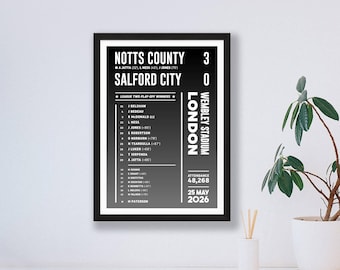 Notts County v Salford City 2026 League Two Play-off Final Lineup Poster – Wembley Score Print