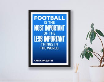 Carlo Ancelotti Quote Poster Print – Italian Football Motivational Gift