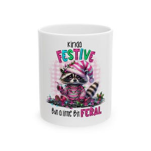 Taza festiva de mapache salvaje / Vaso acogedor para bebidas navideñas, linda taza de café, regalo único para amantes de los animales, decoración navideña