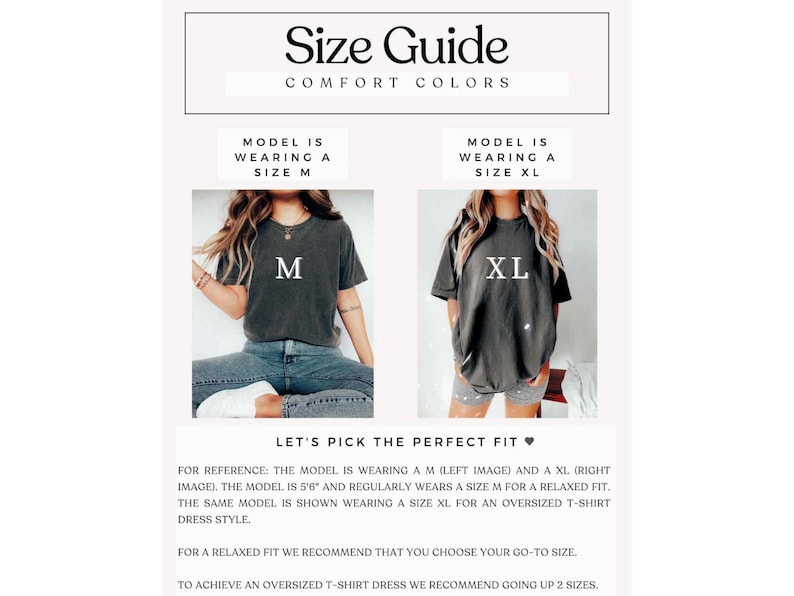 May include: Size guide for Comfort Colors t-shirts. The image shows two models wearing different sizes of the same shirt. One model wears a size M, the other a size XL. Text advises choosing your go-to size for a relaxed fit.