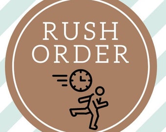 Rush Order Add On
