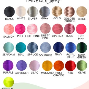 May include: A chart of thread colours for embroidery, with names for each colour, including black, white, silver, grey, gold, golden brown, beige, salmon, pink, light pink, dusty pink, lipstick, rose, hot pink, seafoam, teal, spruce, dolphin, navy, royal blue, dark green, purple, lavender, lilac, mustard, rust orange, red, olive, and softball.