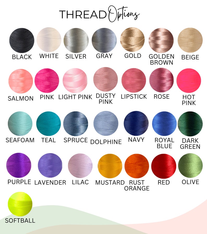 May include: A chart of thread colours for embroidery, with names for each colour, including black, white, silver, grey, gold, golden brown, beige, salmon, pink, light pink, dusty pink, lipstick, rose, hot pink, seafoam, teal, spruce, dolphin, navy, royal blue, dark green, purple, lavender, lilac, mustard, rust orange, red, olive, and softball.