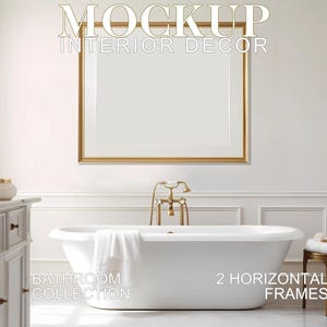 May include: A white bathtub with a gold faucet and a white towel on the edge. The bathroom has white walls and a white vanity with gold hardware. There are two gold framed mirrors on the wall. The text "Bathroom Collection" and "2 Horizontal Frames" is visible in the image.