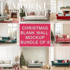 Blank Christmas Wall Mockups, Bundle of 8, Empty Interior Walls with Christmas Decorations, Living Room Mockups, Holiday Seasonal Art, JPGs