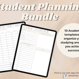 May include: A digital planner bundle for students with two printable templates: a semester timetable and a course overview. The bundle includes 10 academic templates to help organize studying and achieve success. The text "Print or use with apps like Goodnotes or Notability!" is at the bottom of the image.