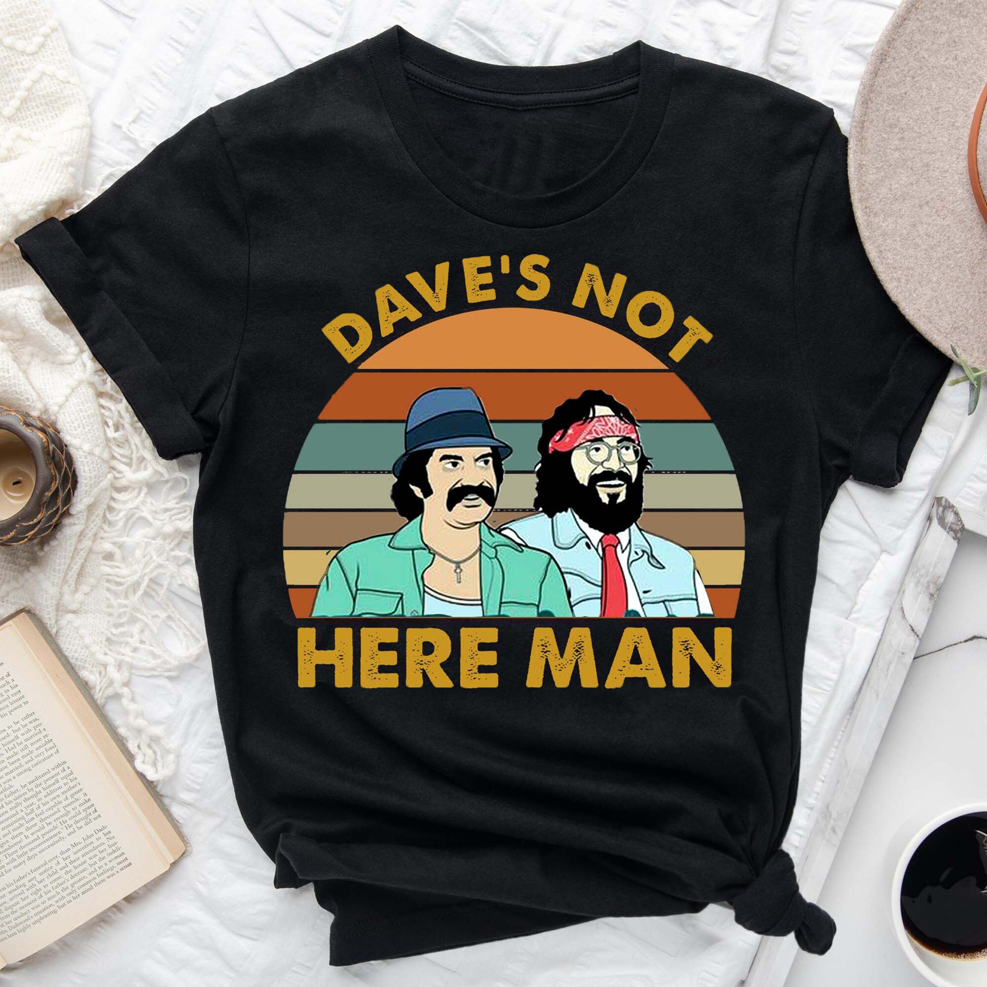 Daves Not Here Man Vintage T-Shirt, Up In Smoke Movies Shirt
