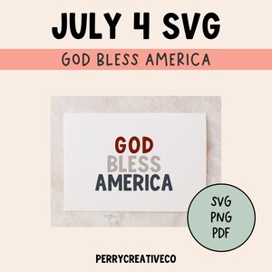 God Bless America SVG | 4th of July Svg | Patriotic Svg | Fourth of July Svg | 4th of July Svg Files | Independence Day Svg
