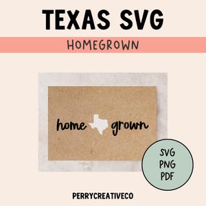 Homegrown SVG | Texas SVG | Texas State Svg | Texas SVG Designs | Texas Shirts Svg | Texas Svg Files