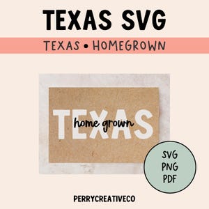 Texas SVG | Texas State Svg | Texas SVG Designs | Texas Shirts Svg | Texas Svg Files | Home Grown SVG