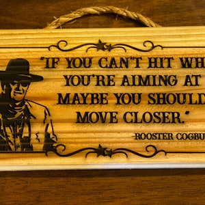 John Wayne bathroom sign