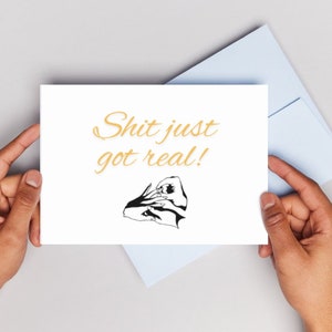 Funny Engagement Card | Printable Pdf Letter format | Sh*t just got real