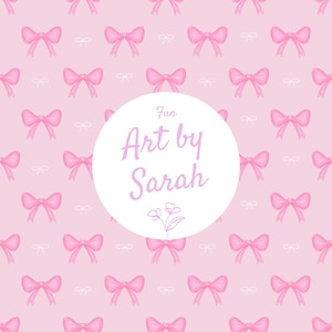 Peut inclure: Motif répétitif de nœuds roses et de petits nœuds blancs sur fond rose clair. Un cercle blanc au centre contient le texte "Fun Art by Sarah" en écriture violet clair.