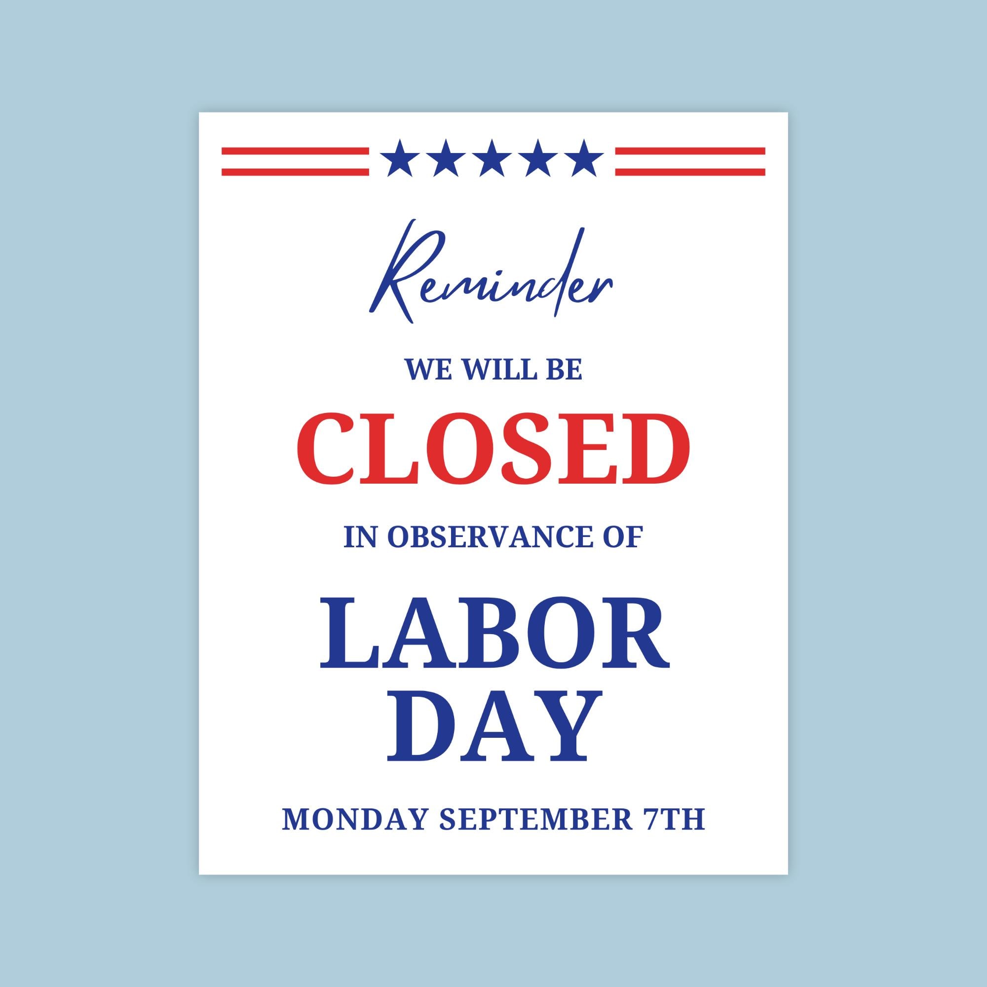 Closed for Labor Day Printable Sign (canva Template) - Etsy